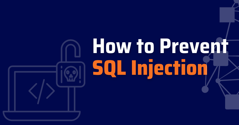 how-to-prevent-sql-injection-sql-injections-sql-injection-testting