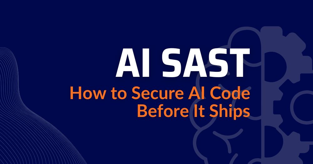 ai-code-ai-generated-code-ai-sast